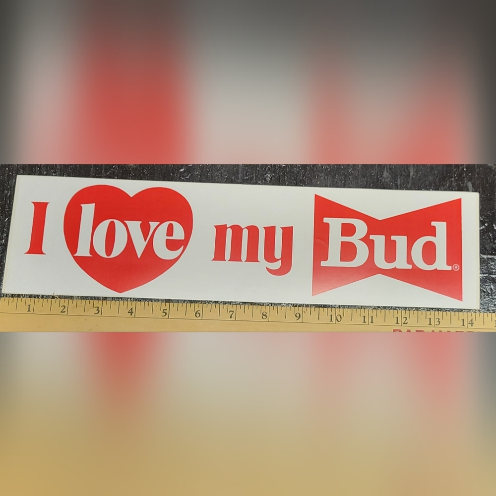 Vintage Budweiser " I Love My Bud " Bumper Sticker